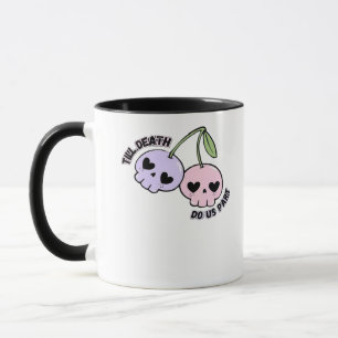 Bis zum Tod machen wir Teil - Niedliche Goth Skull Tasse