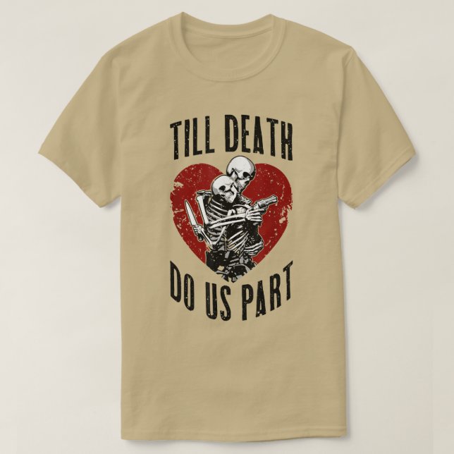 Bis zum Tod machen wir Teil Skelett Hochzeitscoupé T-Shirt (Design vorne)