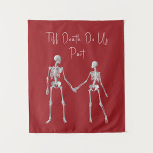 Bis zum Tod machen wir Teil Skelettbürokratie Wandteppich