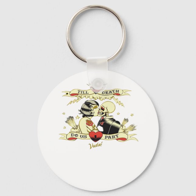 Bis zum Tod machen wir teilweise klassisches Desig Schlüsselanhänger (Vorderseite)