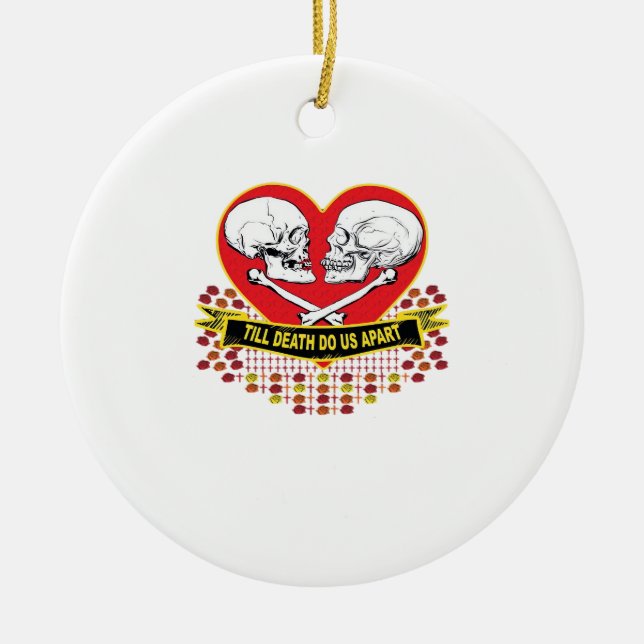 Bis zum Tod sind wir essenziell Keramik Ornament (Vorne)