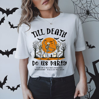 Bis zum Tod tun uns Party Bachelorette Halloween T-Shirt