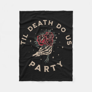 Bis zum Tod tun uns Party Bride Groom Bachelorette Fleecedecke