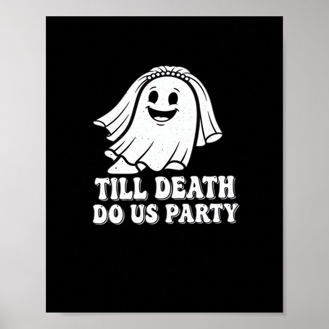 Bis zum Tod tun uns Party Classic Poster (Vorne)