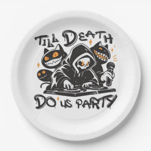 Bis zum Tod tun uns Party - DJ Grim Sensenmann und Pappteller