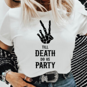 Bis zum Tod tun uns Party Skelett Junggeselinnen-A T-Shirt