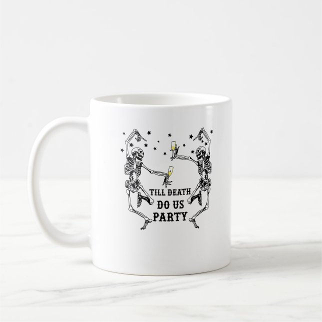 Bis zum Tod tun uns Party Skelettin Bridesmaid Kaffeetasse (Links)