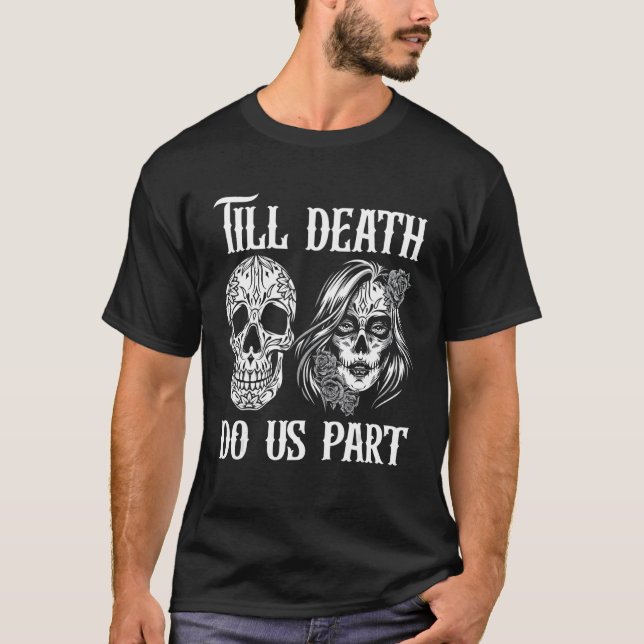 Bis zum Tod tun uns Teil Halloween Kostümskelett C T-Shirt (Vorderseite)
