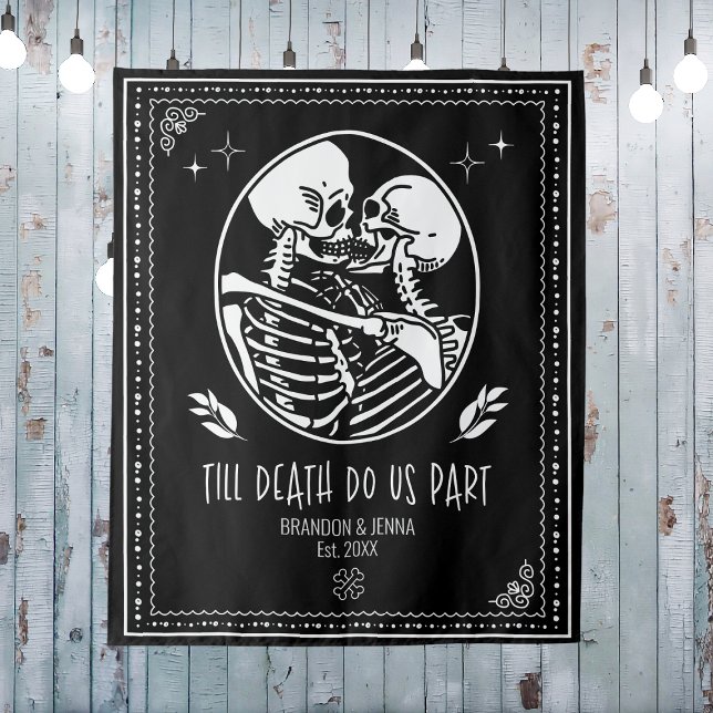Bis zum Tod tun uns Teil Hintergrund Hochzeitskele Wandteppich (Till Death Do Us Part Backdrop Wedding Skeleton
)