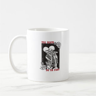 Bis zum Tod tun uns Teil Hochzeit Skelett Couple V Kaffeetasse