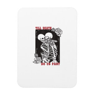 Bis zum Tod tun uns Teil Hochzeit Skelett Couple V Magnet