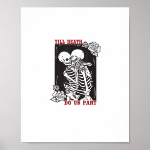 Bis zum Tod tun uns Teil Hochzeit Skelett Couple V Poster