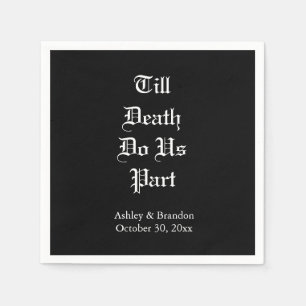 Bis zum Tod tun uns Teil Napkin Serviette