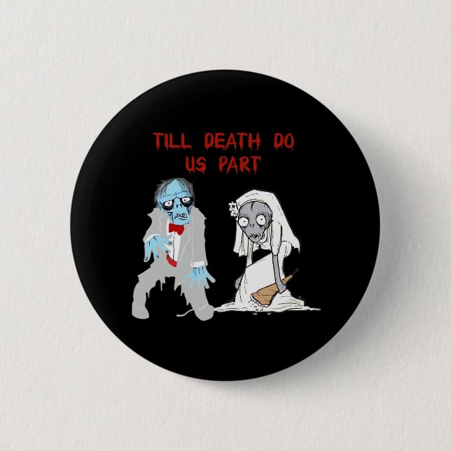 Bis zum Tod tun uns Teil Zombie Wedween Cou Button (Vorderseite)
