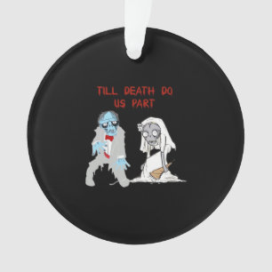 Bis zum Tod tun uns Teil Zombie Wedween Cou Ornament