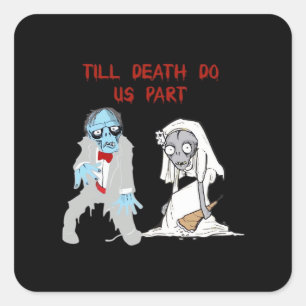 Bis zum Tod tun uns Teil Zombie Wedween Cou Quadratischer Aufkleber