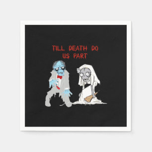 Bis zum Tod tun uns Teil Zombie Wedween Cou Serviette