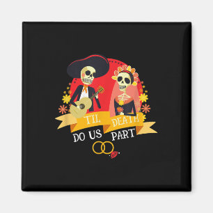 Bis zum Tod tun uns Teil Zuckerkulle Brautbride Gr Magnet