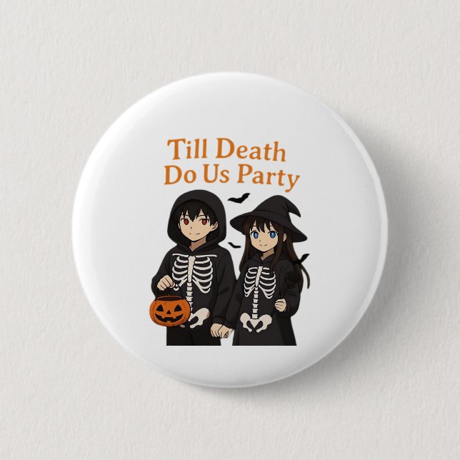 Bis zum Tod tun wir Party - Anime Halloween Couple Button (Vorderseite)