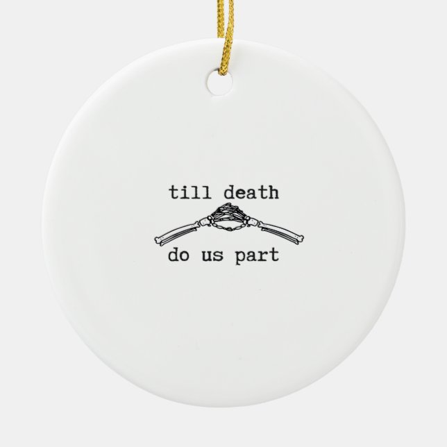 Bis zum Tod tun wir Teil Classic - gotische Romanc Keramik Ornament (Vorne)