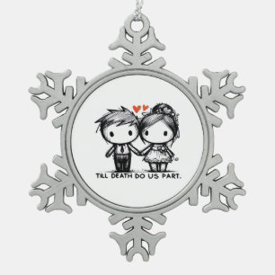 Bis zum Tod tun wir Teil Classic - gotische Romanc Schneeflocken Zinn-Ornament