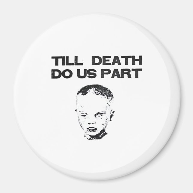 Bis zum Tod tun wir Teil klassischen Faultier Magnet (Vorne)