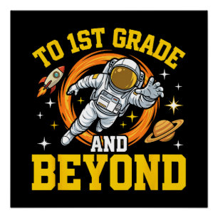 bis zur 1. Klasse und darüber hinaus Astronaut-Sch Poster