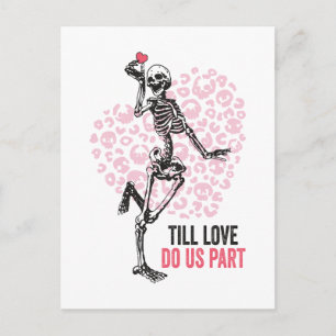 Bis zur Liebe machen wir Teil Valentine Skelette Feiertagspostkarte