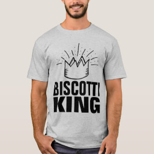 BISCOTTI KING T - SHIRT