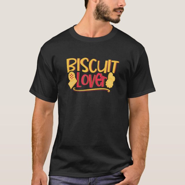Biscuit  Snack Baker Food  Pastry Chef T-Shirt (Vorderseite)