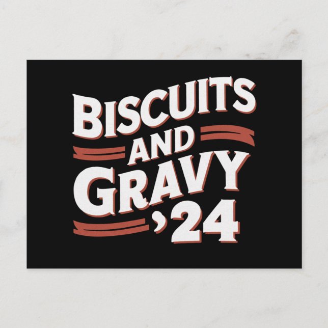 Biscuits Gravy 2024 Präsidentschaftswahl Food Postkarte (Vorderseite)