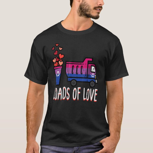 Bisexual Dump Truck Loads Of Love Bi Pride Flag Lg T-Shirt (Vorderseite)
