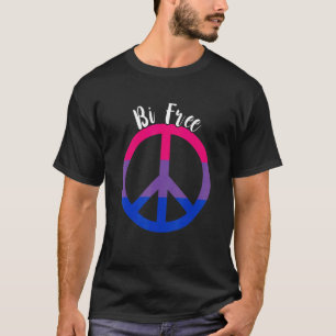 Bisexual Free Peace LGBTQ Bi Bisexual Pride Bisexu T-Shirt