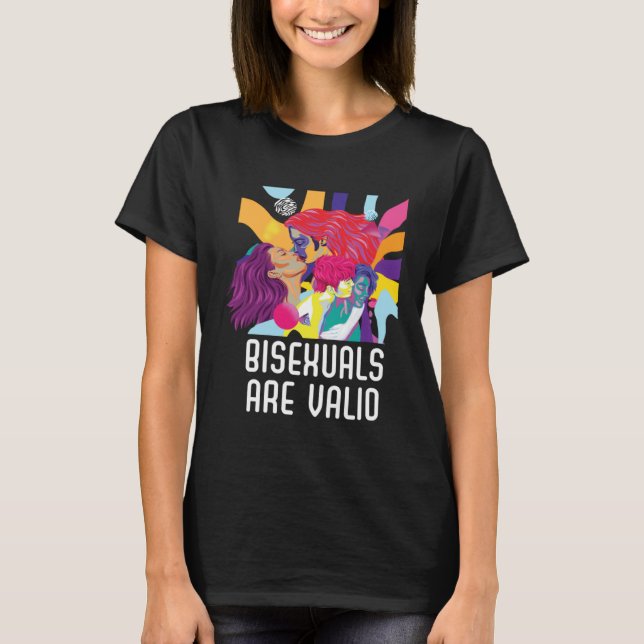 Bisexuals Are Valid Rainbow Pride Bisexuality LGBT T-Shirt (Vorderseite)