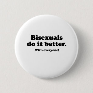 BISEXUALS VERBESSERT ES (MIT JEDER) BUTTON