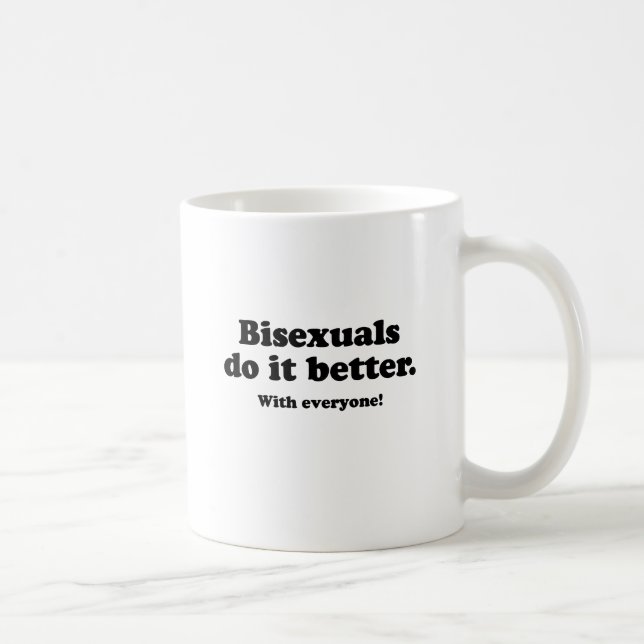 Bisexuelle tun das besser kaffeetasse (Rechts)