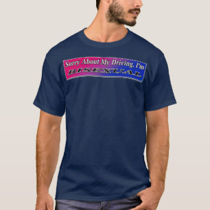 Bisexueller Aufkleber für Stoßstangen Lustig Fahre T-Shirt
