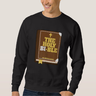 Bisexueller Stolz beleuchtet die heilige Bibel Que Sweatshirt