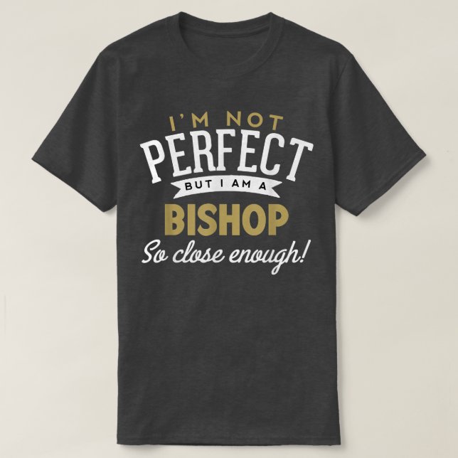 Bishop  Bishop Name  T-Shirt (Design vorne)