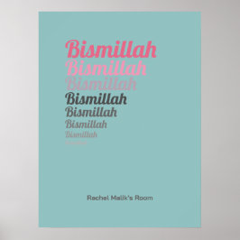Bismillah Typografie Aquamarin Pink Kinderzimmer C Poster