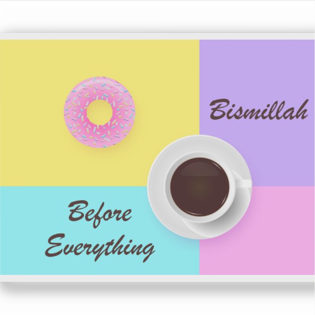 Bismillah vor allem aufkleber (Vorderseite)