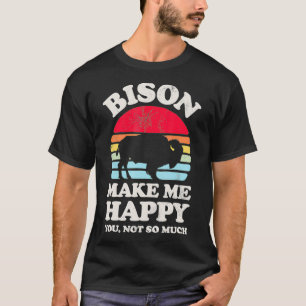 Bison macht mich glücklich Sie nicht so viel Buffa T-Shirt