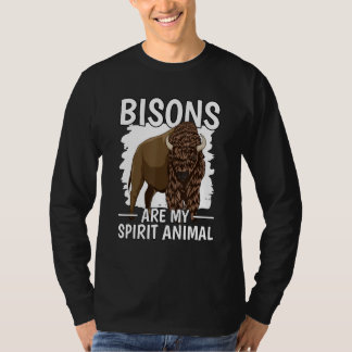 Bison Quote Wisent Bisons sind mein Geist-Tier bis T-Shirt