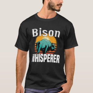 Bison Whisperer American Bison Buffalo Wisent T-Shirt