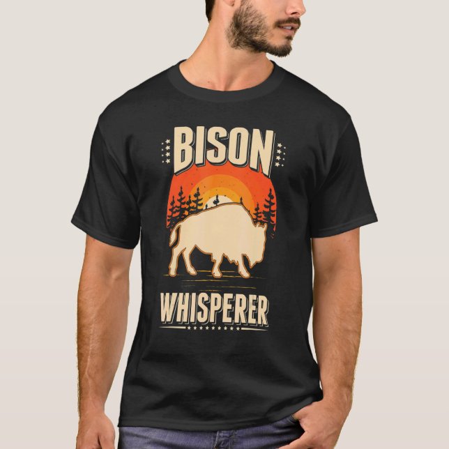 Bison Whisperer Buffalo Whisperer T-Shirt (Vorderseite)