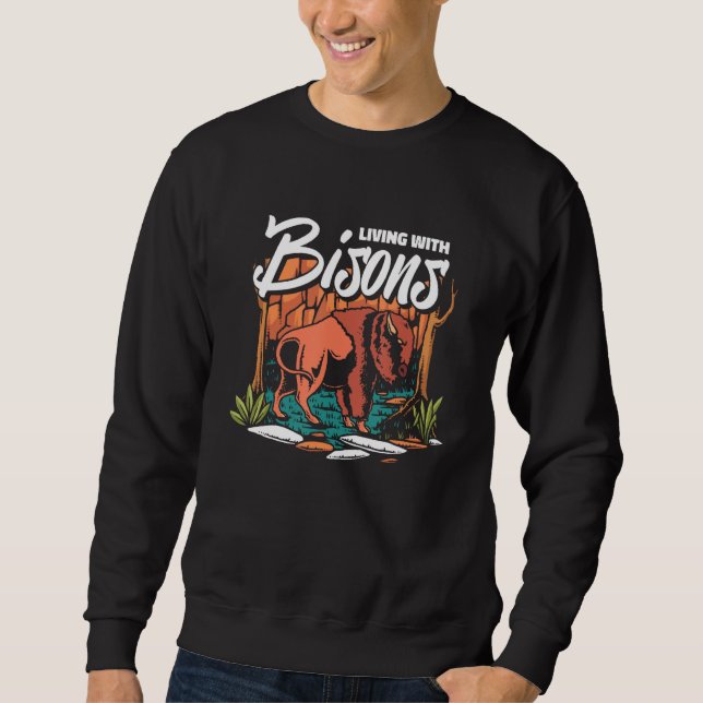 Bison Wildlife  Animal American Bison Sweatshirt (Vorderseite)