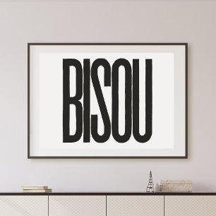 "Bisou" Kiss in Französisch Schwarze Typografie Pr Poster