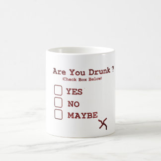 Bist du Betrunken? Tasse - Funny Day Drink Coffee 