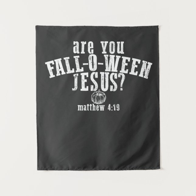 Bist du das Christliche Halloween-Fest? Wandteppich (Vorderseite)