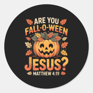 Bist du ein Fall-o-ween-Jesus-Christlicher-Hallowe Runder Aufkleber